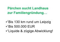 VERMÖGENDES PÄRCHEN GESUCHT: Landhaus Haus Immobilie - 130km um L Leipzig - Leipzig, Zentrum-Ost Vorschau