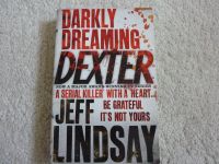 Buch Jeff Lindsay " Darkly Dreming Dexter" Rheinland-Pfalz - Bad Marienberg Vorschau