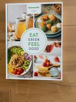 Thermomix Kochbuch eat green feel Good NEU Thüringen - Ilmenau Vorschau