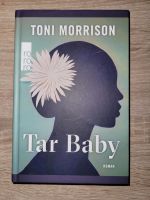 Toni Morrison Tar Baby Roman Bonn - Hardtberg Vorschau