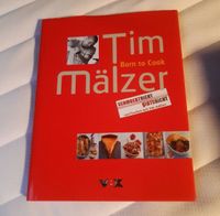 TIM MÄLZER KOCHBUCH BORN TO COOK Schleswig-Holstein - Hohenaspe Vorschau