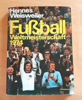 Bildband "Fußball Weltmeisterschaft 1974" von Hennes Weisweiler Hessen - Herbstein Vorschau