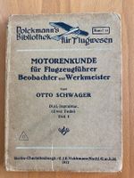 Motorenkunde für Flugzeugführer, Beobachter und Werkmeister Hessen - Büttelborn Vorschau