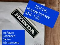 SUCHE     Honda Innova ANF 125 I   SUCHE Baden-Württemberg - Konstanz Vorschau