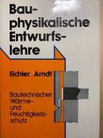 Bauphysikalische Entwurfslehre - Wäme- u. Feuchtigkeitsschutz Kr. Dachau - Dachau Vorschau