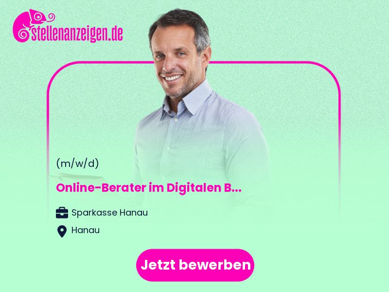 Online-Berater (w/m/d) im Digitalen in Hanau