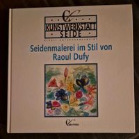 Seidenmalerei Raoul Dufy Mecklenburg-Vorpommern - Lühmannsdorf Vorschau