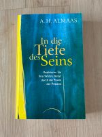 A.H. Almaas - In die Tiefe des Seins Hessen - Heppenheim (Bergstraße) Vorschau