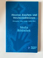 Abszesse, Knochen- und Weichteilinfektionen Volker Schäfer Albert Baden-Württemberg - Neuried Vorschau