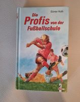 Buch, Die Profis von der Fußballschule Nordrhein-Westfalen - Hille Vorschau