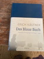 Erich Kästner: Das blaue Buch Geheimes Kriegstagebuch Bayern - Pullach Vorschau