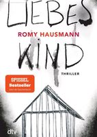 Buch "Liebes KIND" von Romy Hausmann Baden-Württemberg - Sasbach Vorschau