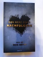Buch von Kyle Idleman: Das Herz eines Nachfolgers Baden-Württemberg - Steinheim an der Murr Vorschau
