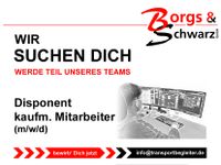 Disponent / kaufm. Mitarbeiter (m/w/d) Nordrhein-Westfalen - Erkelenz Vorschau