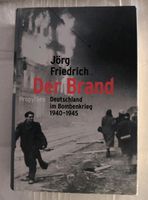 Der Brand - Deutschland im Bombenkrieg 1940-1945 - Jörg Friedrich Nordrhein-Westfalen - Ratingen Vorschau