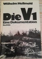 Die V1 Eine Dokumentation Wilhelm Hellmold Wandsbek - Hamburg Duvenstedt  Vorschau