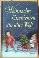 BUCH " WEIHNACHTS GESCHICHTEN aus aller Welt" ISBN 3-89897-503-7 Rheinland-Pfalz - Langenfeld Eifel Vorschau