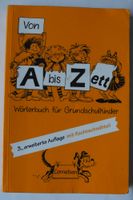 Von A bis Z; Wörterbuch f. Grundschulkinder mit Bild-Wort-Lexikon Rheinland-Pfalz - Neustadt an der Weinstraße Vorschau