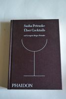 Über Cocktails  Sasha Petraske Altona - Hamburg Ottensen Vorschau