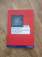 Mathematik für Wirtschaftswissenschaftler - Das Übungsbuch Hannover - Südstadt-Bult Vorschau