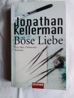 Jonathan Kellerman - Böse Liebe, Ein Alex-Delaware-Roman Sachsen - Dippoldiswalde Vorschau