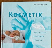 KOSMETIK Fachbuch Cornelsen Ausbildunf Brandenburg - Zühlsdorf Vorschau