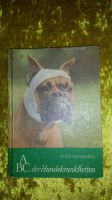 DDR -ABC der Hundekrankheiten v. P.Teichmann ,1984 Verlag Leipzig Sachsen-Anhalt - Schönebeck (Elbe) Vorschau