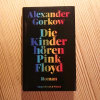 Die Kinder hören Pink Floyd - Alexander Gorkow Nordrhein-Westfalen - Bottrop Vorschau