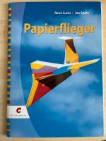 Origami Flugzeuge/Flieger falten Hessen - Mörfelden-Walldorf Vorschau