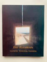 Christian Tietze  Die Pyramide, Geschichte Entdeckung Faszination Dortmund - Innenstadt-Ost Vorschau