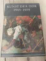 Kunst der DDR 1945 - 1959 von Ullrich Kuhirt Sachsen - Plauen Vorschau