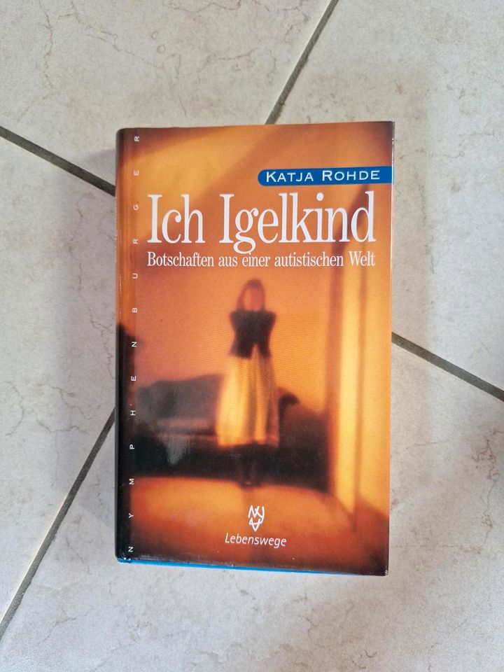 Buch,  Ich Igelkind, Katja Rohde in Lonsheim