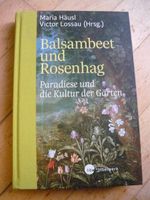 Häusl / Lossau (Hrsg.): Balsambeet und Rosenhag (Bibelwerk) Rheinland-Pfalz - Tawern Vorschau