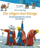 Die eiligen drei Könige -24 Adventsrätsel für clevere Sterndeuter München - Bogenhausen Vorschau