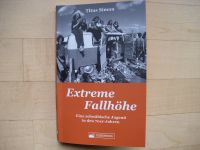 Titus Simon "Exreme Fallhöhe"   Eine Jugend in den 70ern... Baden-Württemberg - Leonberg Vorschau