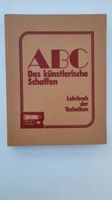 Buch Kunstschule Paris:  Reihe ABC - Das Künstlerische Schaffen Bayern - Hebertshausen Vorschau