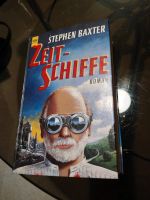 Stephen Baxter Zeitschiffe SF Buch gebunden Hamburg - Altona Vorschau