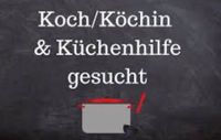 Koch /in und Küchenhilfe gesucht Rheinland-Pfalz - Bad Neuenahr-Ahrweiler Vorschau