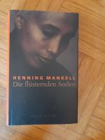 Die flüsternden Seelen: Roman von Mankell, Henning Baden-Württemberg - Sinsheim Vorschau