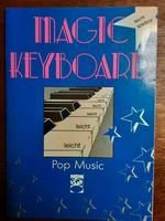 Musiknoten Magic Keyboard - pop music  Keyboard, Klavier, Gitarre Nordrhein-Westfalen - Senden Vorschau