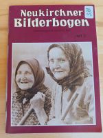 Neukirchner Bilderbogen Heft 3 - Ulrich Murr Bayern - Pfreimd Vorschau