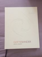 Gotteskinder von Petra Seubert, Hardcover, gebunden und ungelesen Bayern - Bad Staffelstein Vorschau