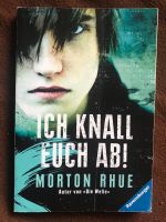 Biete das Buch „Ich Knall euch ab!“ Rheinland-Pfalz - Höhr-Grenzhausen Vorschau