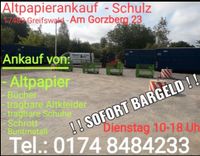 Altpapierankauf in Greifswald  ● sofort BARGELD ●  Di 10-18 Uhr Mecklenburg-Vorpommern - Stralsund Vorschau