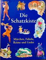 Die Schatzkiste - Märchen, Fabeln, Reime und Lieder Brandenburg - Cottbus Vorschau