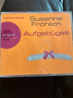 Hörbuch Susanne Fröhlich Aufgebügelt Kr. Altötting - Mehring Vorschau