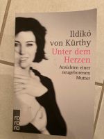 Ildikó von Kürthy - Unter dem Herzen: Ansichten einer Mutter Baden-Württemberg - Winnenden Vorschau