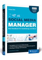 Social Media Manager: Das Handbuch für Ausbildung und Beruf Nordrhein-Westfalen - Leverkusen Vorschau