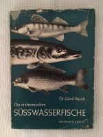 Dr.Gerd Bauch Die einheimischen Süßwasserfische 1963 Köln - Ehrenfeld Vorschau