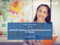 Lehrkraft Gesang und Chorleitung (m/w/d) in Teilzeit | Kelsterbac Hessen - Kelsterbach Vorschau